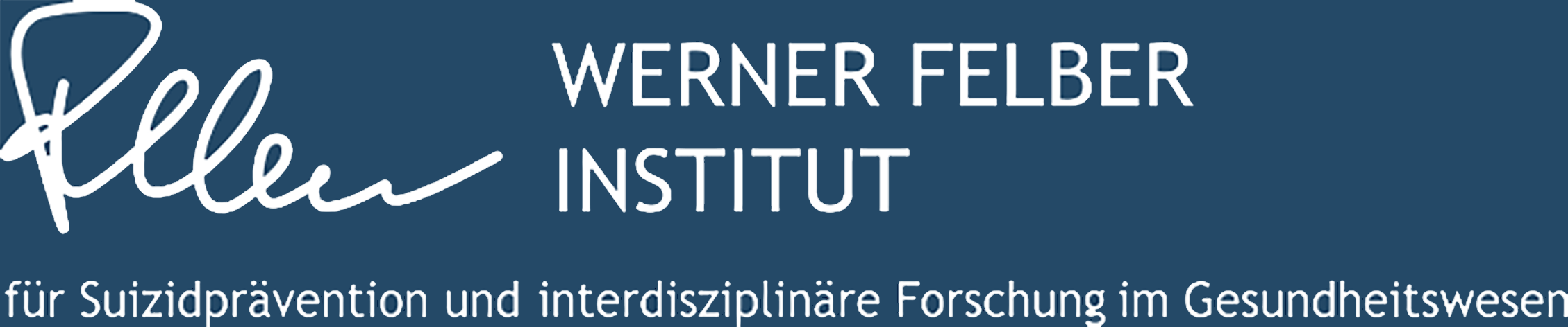 Werner-Felber-Institut e. V.